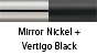 color_MirrorNickel_VertigoBlack