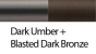 Dark Umber_Blasted Dark Bronze
