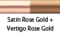 color_SatinRoseGold_VertigoRoseGold