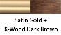 color_SatinGold_K-WoodDarkBrown