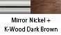 color_MirrorNickel_K-WoodDarkBrown